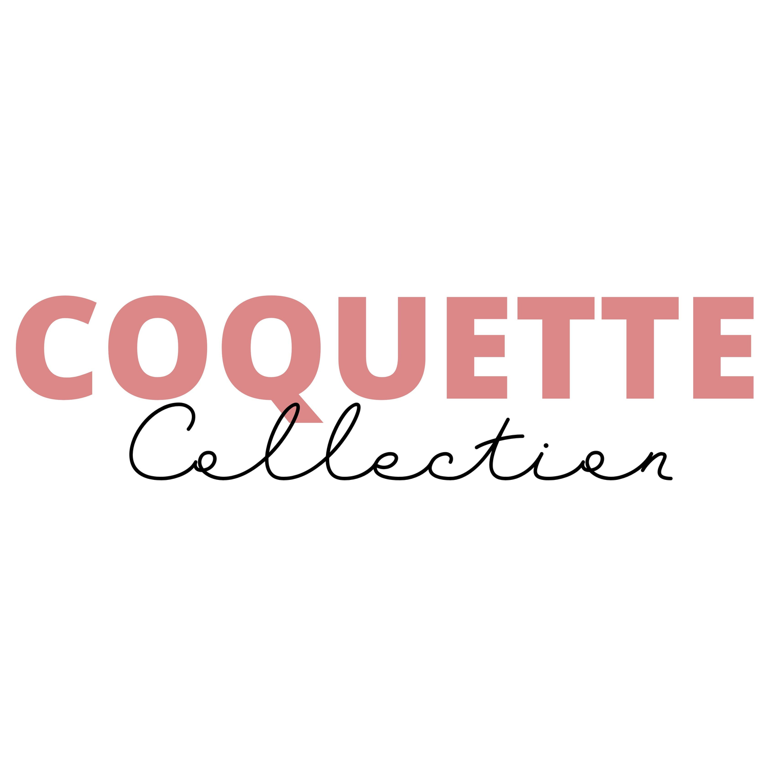 Coquette Collection